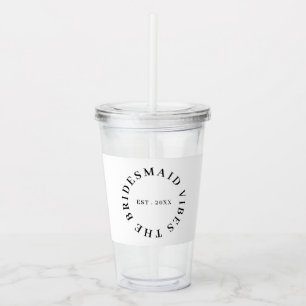 Modern Bridesmaid Club Bachelorette Design Acrylic Tumbler