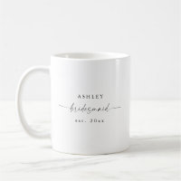 Modern Bridesmaid Mug Wedding Party Gift 