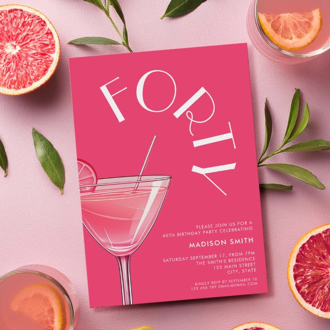 Modern Bright Pink Cocktail 40th Birthday Invitation (Creator Uploaded)