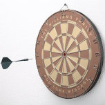 Modern Brown Beige Custom Family Name and Message  Dartboard<br><div class="desc">A classic dartboard design with alternating brown and beige (light brown) triangles. It uses a modern shade of brown.

Above and below there are the name and a message as arched text,  in caps.</div>