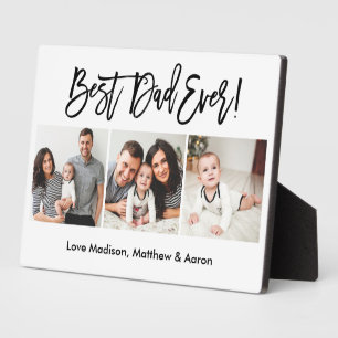 Modern Brush Script 3 Photo Best Dad Ever Plaque