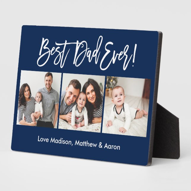 Modern Brush Script 3 Photos Best Dad Ever Blue Plaque (Side)