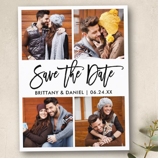 Modern Brush Script 4 Photo Collage Save The Date Postcard (Customize to change your personalized text size or text style.)