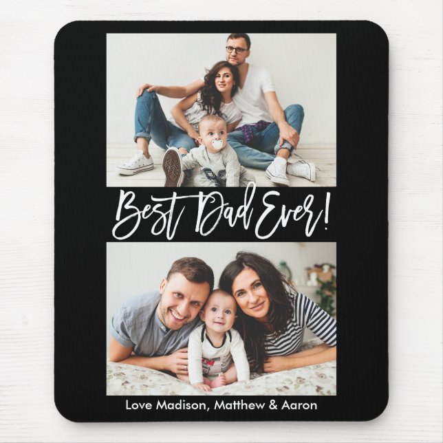 Modern Brush Script Best Dad Ever 2 Photos Mouse Mat (Front)