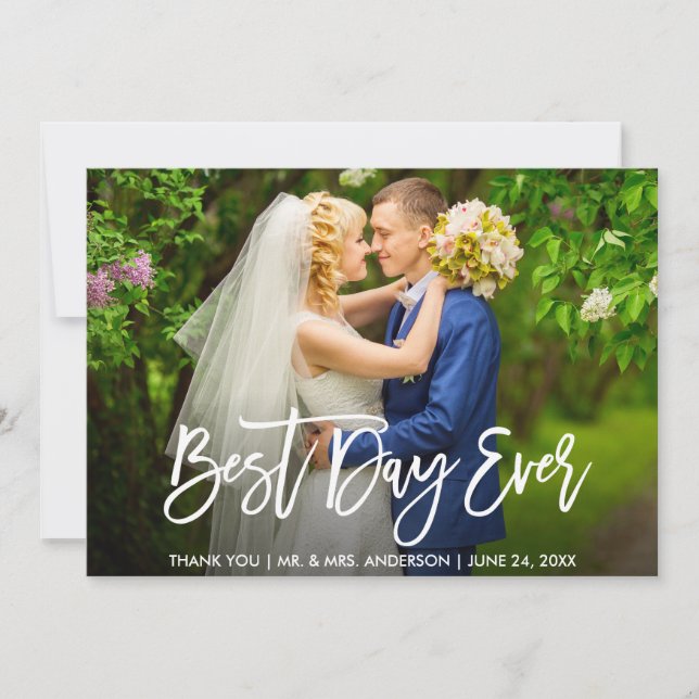 Modern Brush Script Best Day Ever Wedding Photo Thank You Card (Front)
