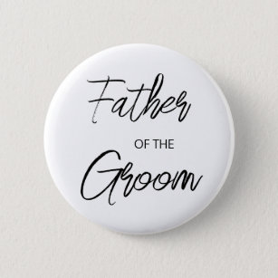 Modern Brush Script Father of The Groom Party 6 Cm Round Badge