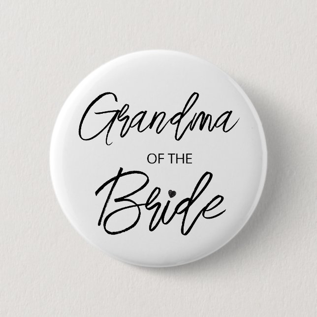 Modern Brush Script Grandma of The Bride Party 6 Cm Round Badge (Front)