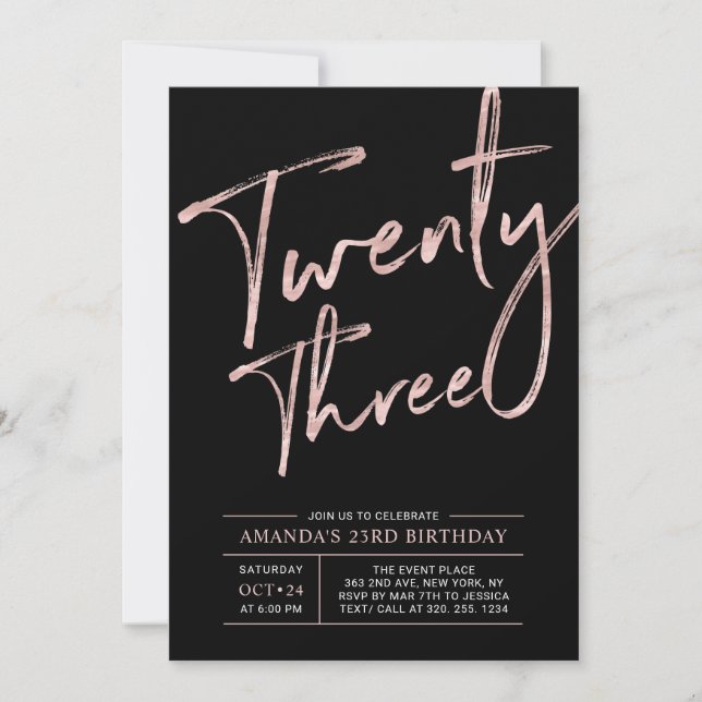Modern Brush Script Rose Gold 23rd Birthday Party Invitation (Front)