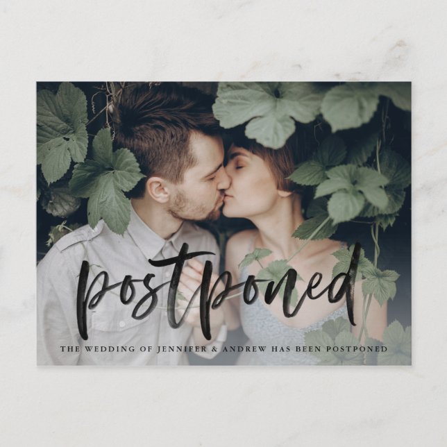 Modern Brushed Script Wedding Postponement Announcement Postcard (Front)