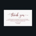 Modern Burgundy minimalism font Birthday Thank you Enclosure Card<br><div class="desc">This is the Modern Burgundy minimalism font,  Script,  Wedding Enclosure Card. You can change the font colours,  and add your wedding details in the matching font / lettering. #TeeshaDerrick</div>