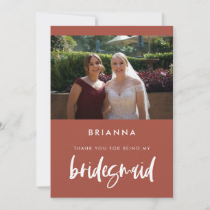 Modern burnt brick Bridesmaid thank you card