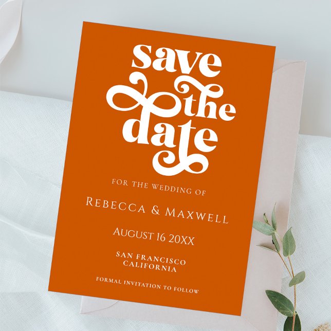 Modern Burnt Orange Retro Typography Wedding Save The Date (Creator Uploaded)