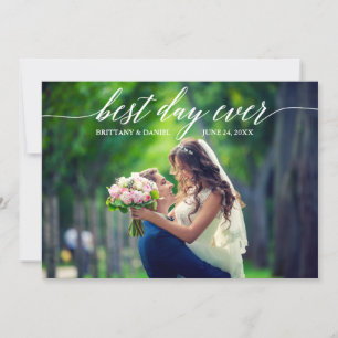 Modern Calligraphy Best Day Ever Wedding Photo Thank You Card