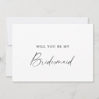 Modern Calligraphy Bridesmaid Proposal Invitation