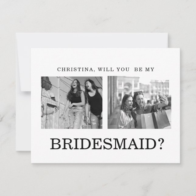 Modern calligraphy Bridesmaid Proposal Photo  Card (Front)