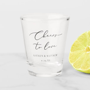 Modern Calligraphy Cheers to Love Wedding Shot Glass