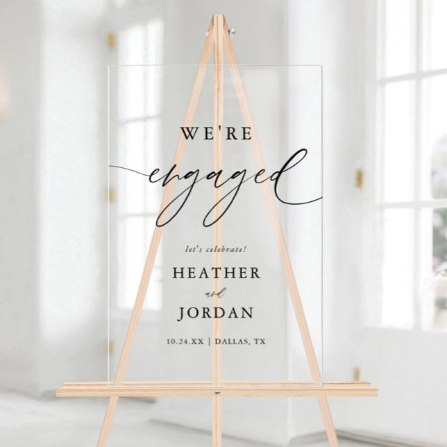Modern Calligraphy Engagement Party Engaged Acrylic Sign (Creator Uploaded)