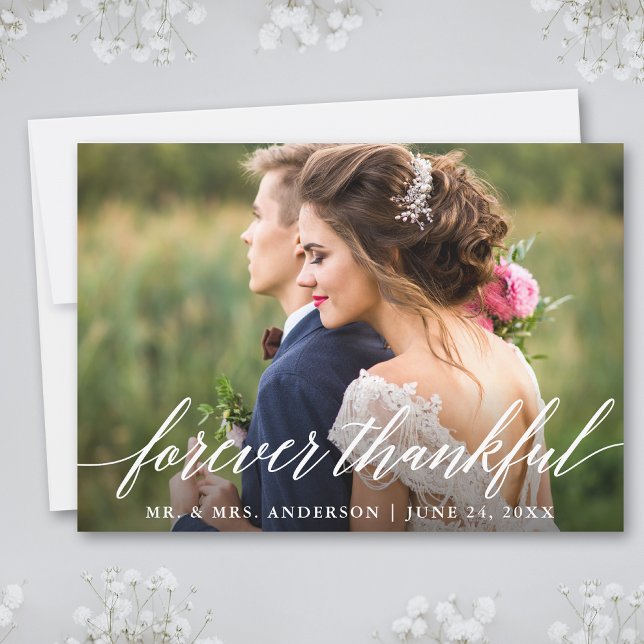 Modern Calligraphy Forever Thankful Wedding Thank You Card (Customize to add text or more photos to back of card.)