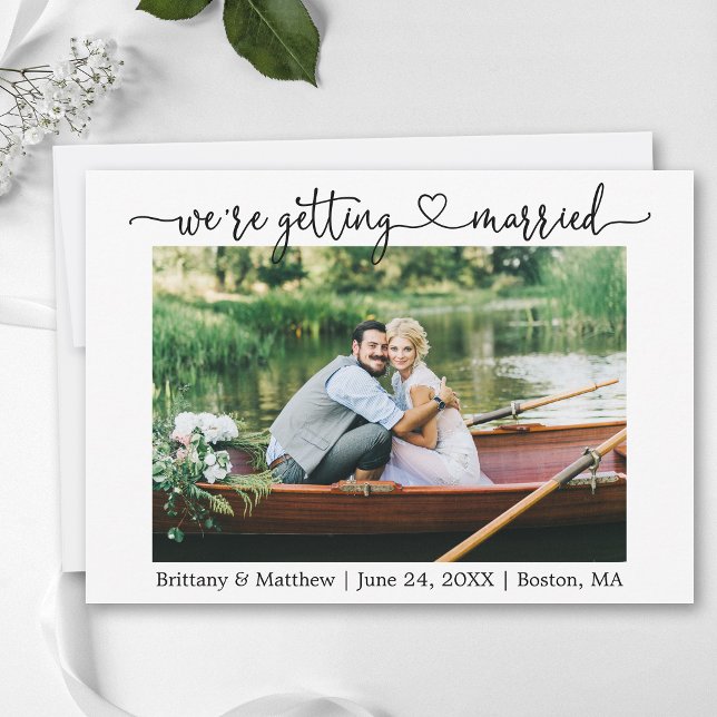 Modern Calligraphy Heart Getting Married Photo Save The Date (Customize to add text to back of card.)