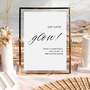 Modern Calligraphy Let Love Glow Wedding Send Off Pedestal Sign