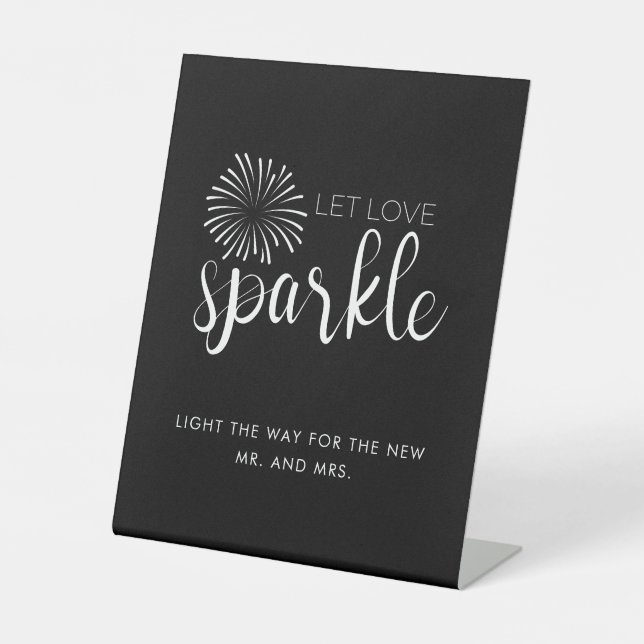 Modern Calligraphy Let Love Sparkle Wedding Sign (Front)