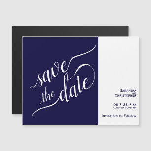 Modern Calligraphy Navy Blue Wedding Save the Date Magnetic Invitation