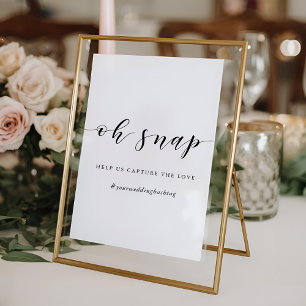 Modern Calligraphy Oh Snap Wedding Hashtag Sign