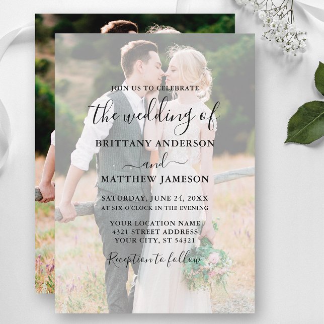 Modern Calligraphy Photo Overlay Wedding Invitation (Customize to change text size or text style.)