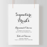 Modern Calligraphy Signature Drinks Sign<br><div class="desc">This modern calligraphy signature drinks sign is perfect for a rustic wedding. The simple and elegant design features classic and fancy script typography in black and white. Personalize the sign with the names of the bride and groom and their favorite drink choice.</div>