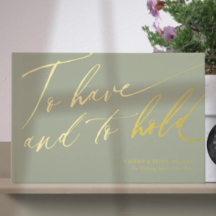 Modern Calligraphy To have and To hold wedding Guest Book