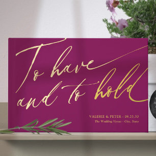 Modern Calligraphy To have and To hold wedding Guest Book