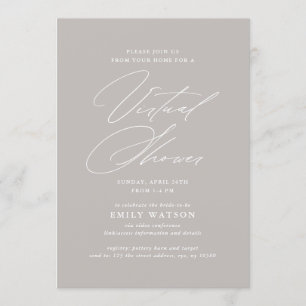 Modern Calligraphy Virtual Bridal Shower Grey Invitation