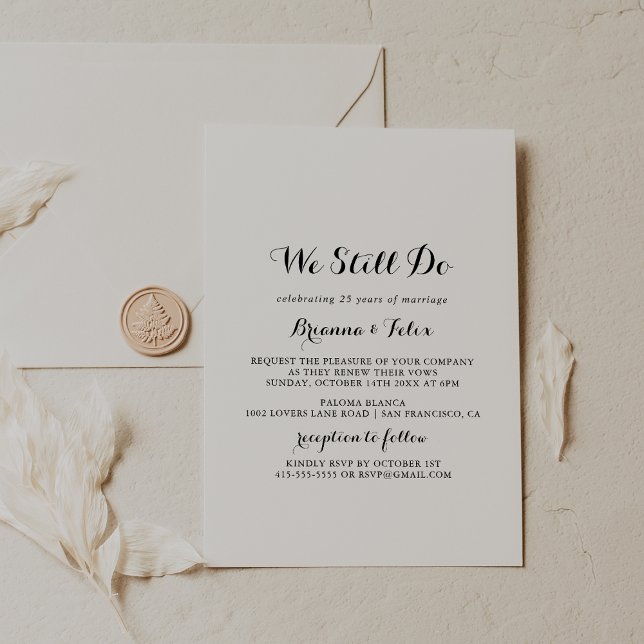 Modern Calligraphy We Still Do Vow Renewal Invitation (Creator Uploaded)