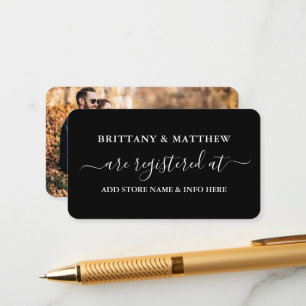 Modern Calligraphy Wedding Registry Photo Black Enclosure Card