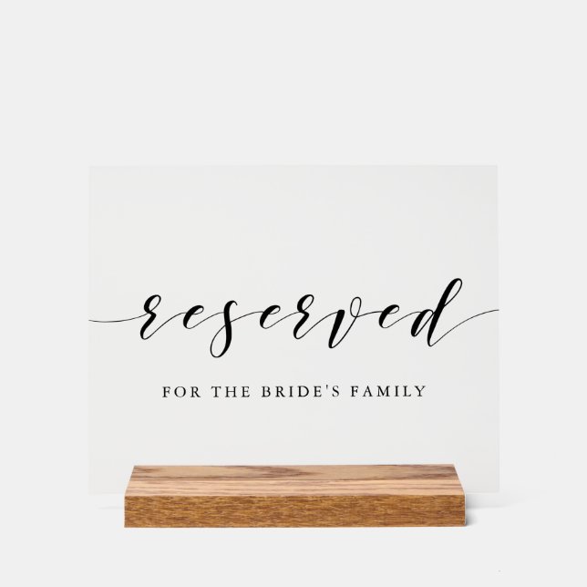 Modern Calligraphy Wedding Reserved Table Acrylic Sign (Front)