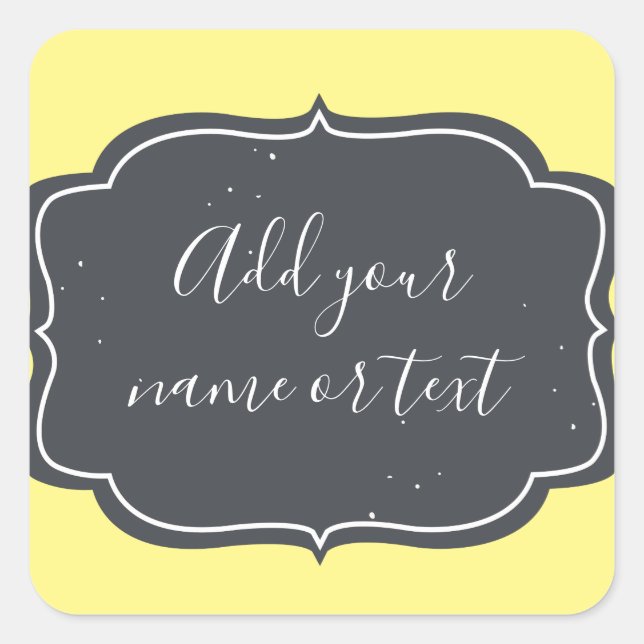 Modern Chalkboard Frame Custom Yellow Square Sticker (Front)