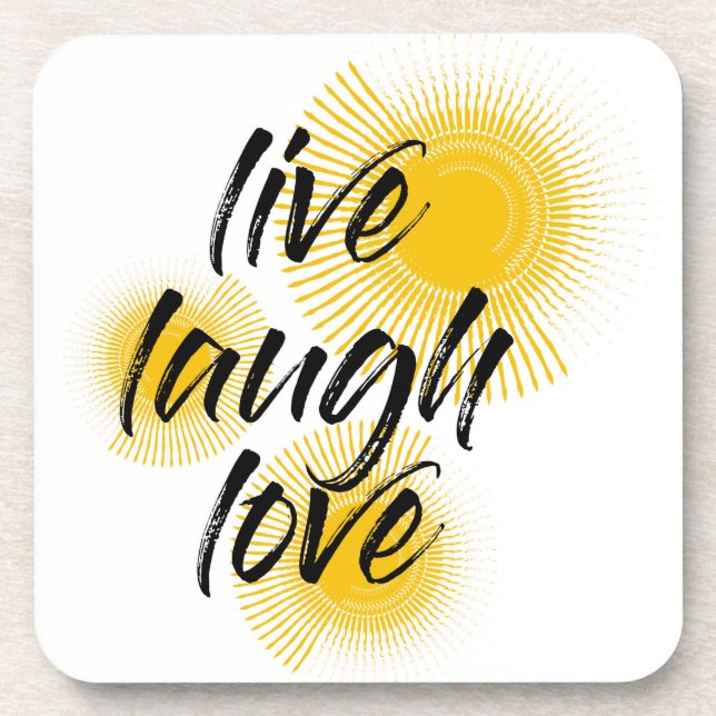 Modern, cheerful, trendy design Live Laugh Love Coaster (Front)