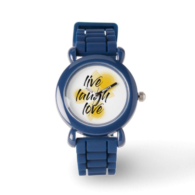 Modern, cheerful, trendy design Live Laugh Love Watch (Front)