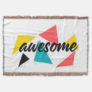 Modern, cheerful, trendy urban design of "Awesome" Throw Blanket