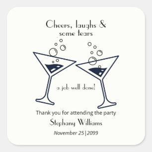 Modern Cheers Laughs Tears Cocktail Retirement Square Sticker