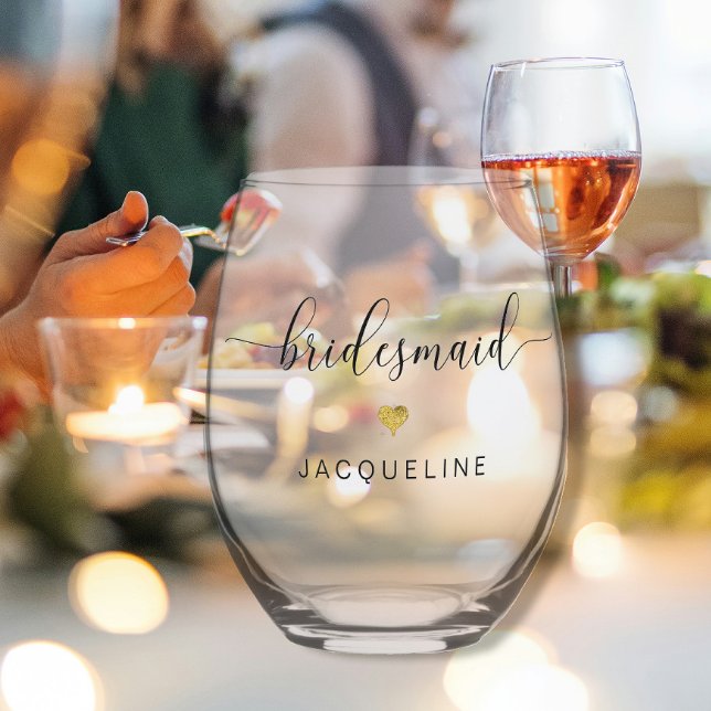 Modern Chic Bridesmaid Script Gold Heart Name Stemless Wine Glass (Creator Uploaded)