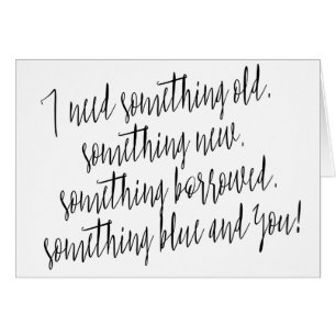 Modern Chic Calligraphy  "I need something old"