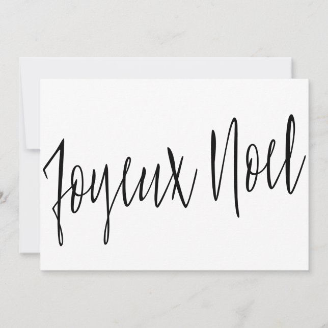 Modern Chic Calligraphy "Joyeux Noel" Holiday Card (Front)