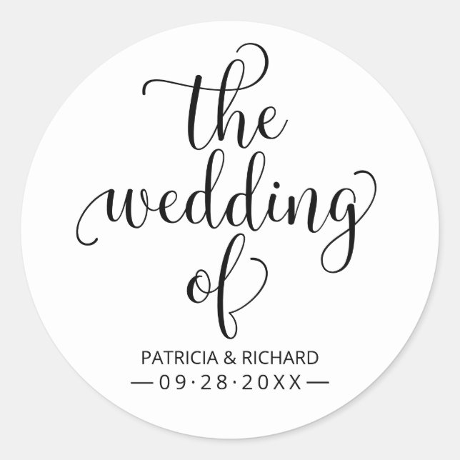 Modern Chic Calligraphy The Wedding Of  Classic Round Sticker (Front)