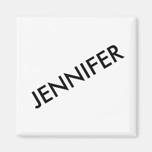Modern Chic Extravagant You Name It Personalised Magnet