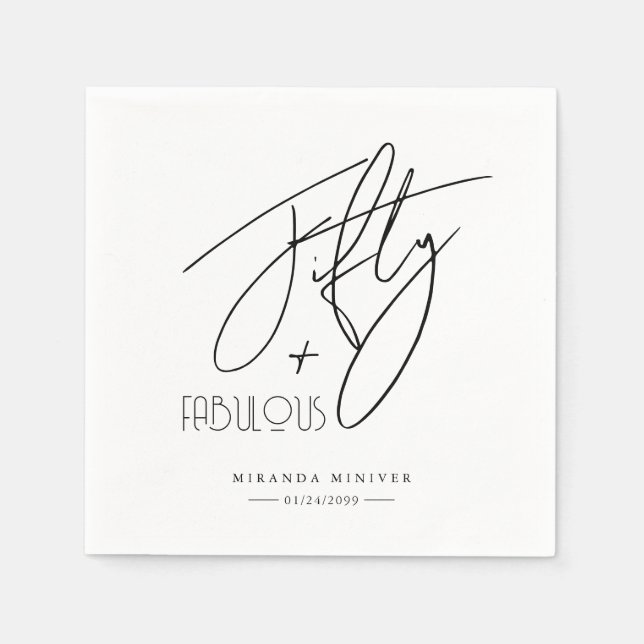 Modern Chic Fifty & FABULOUS Calligraphy Birthday Napkin (Front)