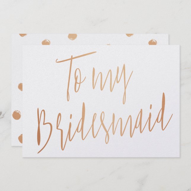Modern Chic Gold Rose To my Bridesmaid Invitation (Front/Back)