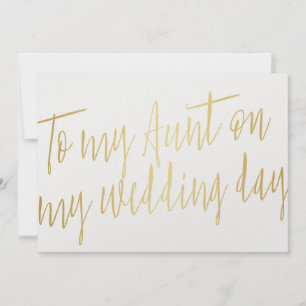 Modern Chic Gold "To my aunt my wedding day"