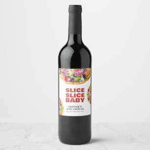 Modern Chic Italian Slice Slice Pizza Baby Shower  Wine Label