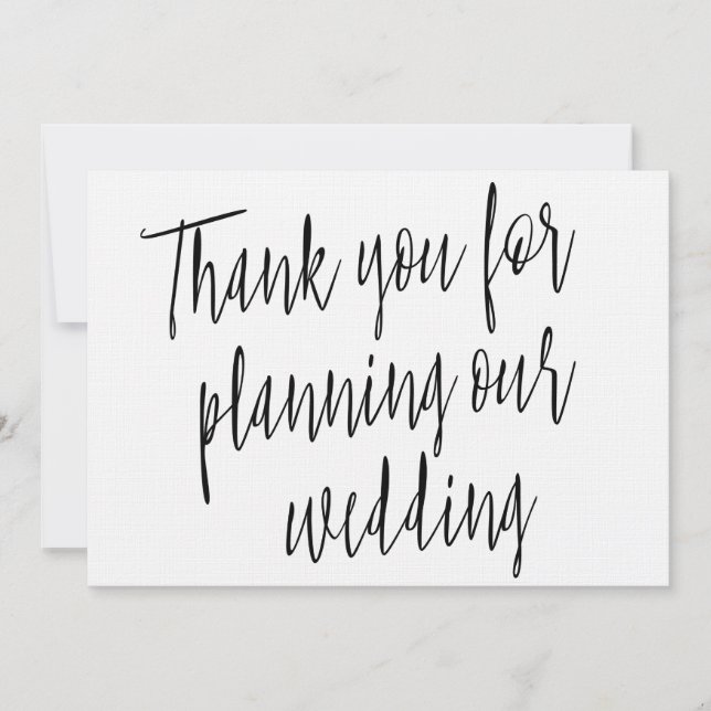 Modern Chic "Thank you for planning our wedding" Thank You Card (Front)
